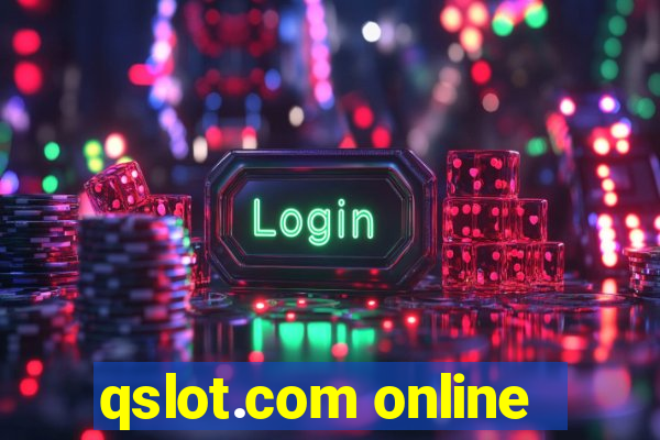 qslot.com online